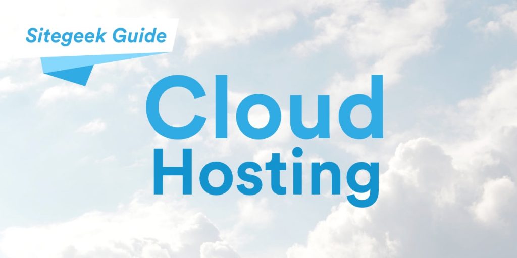 Cloud Hosting Guide